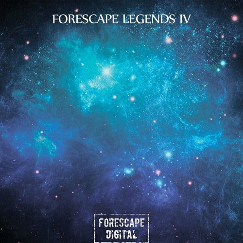 VA - Forescape Legends IV [FORLEG004]